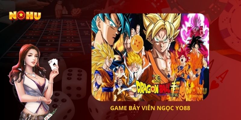 bảy viên ngọc go88 