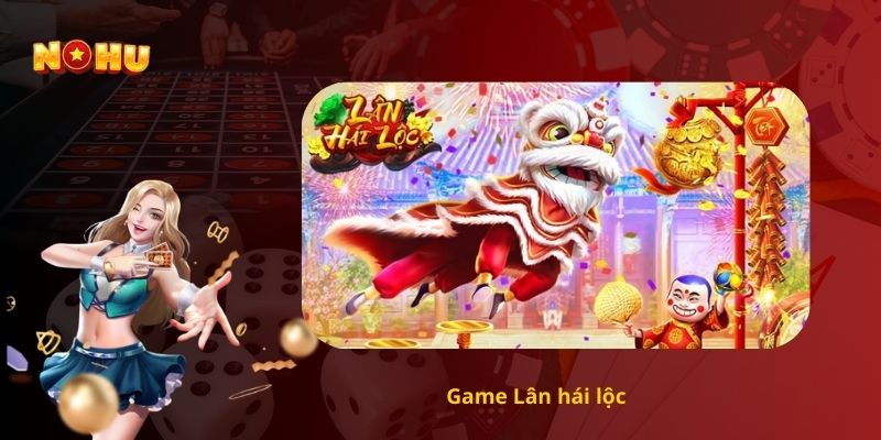 Game Lân hái lộc