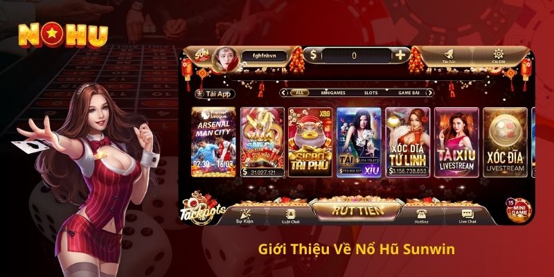 Giới Thiệu Về Nổ Hũ Sunwin