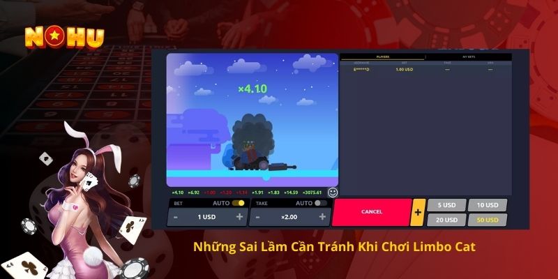 Những Sai Lầm Cần Tránh Khi Chơi Limbo Cat